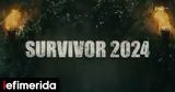Survivor 2024, Αυτοί, Μαχητές, [βίντεο],Survivor 2024, aftoi, machites, [vinteo]