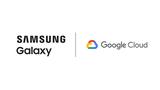 Samsung,Google Cloud