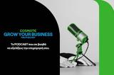 COSMOTE GROW YOUR BUSINESS –,PODCAST