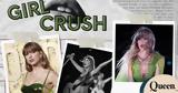 Girl Crush, Γνωρίζουμε, Taylor Swift,Girl Crush, gnorizoume, Taylor Swift