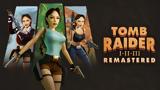 Tomb Raider I-III Remastered Review,