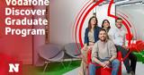 Vodafone Discover Graduate Program, Ξεκινά,Vodafone Discover Graduate Program, xekina