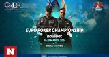 Τελική, Euro Poker Championship – Κορυφώνονται, Online Satellites*,teliki, Euro Poker Championship – koryfonontai, Online Satellites*