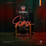 Gypsy Party,Omnia Downtown