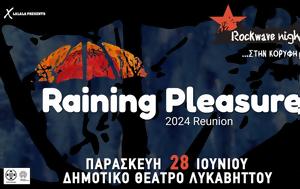 Rockwave Nights…, Κορυφή, Raining Pleasure 2024 Reunion, Rockwave Nights…, koryfi, Raining Pleasure 2024 Reunion