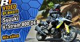 Video Test Ride,Suzuki V-Strom 800 DE 2024