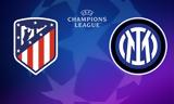 Ατλέτικο Μαδρίτης – Ίντερ, Champions League,atletiko madritis – inter, Champions League