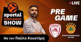 Pre, Ολυμπιακός - Παναθηναϊκός, Sportal, LIVE, ΣΕΦ,Pre, olybiakos - panathinaikos, Sportal, LIVE, sef