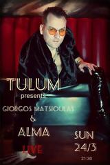 Giorgos Matsioulas #x26 ALMA,Tulum