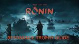 Συντονίζουμε, Εξοπλισμό, Rise, Ronin Resonance Trophy Guide,syntonizoume, exoplismo, Rise, Ronin Resonance Trophy Guide