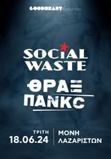 Social Waste, Θραξ Πανκc, …Χιπ Χοπ, Πανκοπανηγυροψυχεδέλεια, Αθήνα, Θεσσαλονίκη,Social Waste, thrax pankc, …chip chop, pankopanigyropsychedeleia, athina, thessaloniki