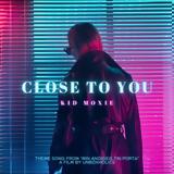 Kid Moxie – “Close, You”, Επιστρέφει,Kid Moxie – “Close, You”, epistrefei