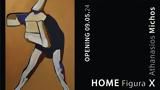 HOME Figura X -, Αθανάσιου Μίχου, Δημοτική Πινακοθήκη Καλλιθέας,HOME Figura X -, athanasiou michou, dimotiki pinakothiki kallitheas