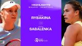 Highlights, Σαμπαλένκα,Highlights, sabalenka