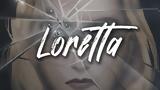 Loretta | Review,