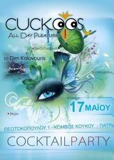 Coctail Party,Cuckoos