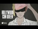 Hollywood Con Queen, Σειρά, Χόλιγουντ,Hollywood Con Queen, seira, choligount