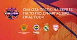 Όλα, Final Four,ola, Final Four