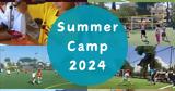 Winners’ Summer Camp 2024,