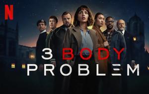 Netflix, Συνεχίζει, “3 Body Problem”, Netflix, synechizei, “3 Body Problem”