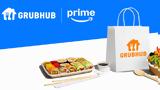 Amazon, Grubhub+,Prime