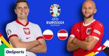 LIVE Euro 2024, Πολωνία - Αυστρία,LIVE Euro 2024, polonia - afstria