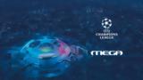 MEGA,UEFA Champions League