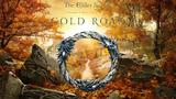 Elder Scrolls Online,Gold Road Review