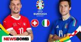 EURO 2024 LIVE, Δείτε, Ελβετία - Ιταλία,EURO 2024 LIVE, deite, elvetia - italia