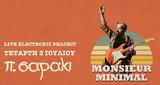 Monsier Minimal Electronic Live Project,