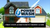 Καθαρίζουμε, PowerWash Simulator First Steps AchievementTrophy Guide,katharizoume, PowerWash Simulator First Steps AchievementTrophy Guide