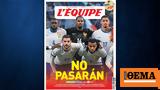 Euro 2024, No Pasarán, L Equipe, Ισπανία - Γαλλία,Euro 2024, No Pasarán, L Equipe, ispania - gallia