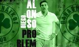 Παναθηναϊκός, Ντιέγκο Αλόνσο,panathinaikos, ntiegko alonso