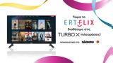 Ertflix,Turbo-X