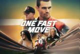 MotoGP, Tαινία One Fast Move – Κριτική,MotoGP, Tainia One Fast Move – kritiki