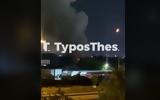 ΠΡΙΝ ΛΙΓΟ, Φωτιά, Θεσσαλονίκη VIDEO,prin ligo, fotia, thessaloniki VIDEO