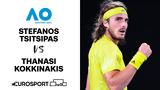 Τσιτσιπάς – Κοκκινάκης, Australian Open,tsitsipas – kokkinakis, Australian Open