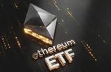 Ethereum ETF,
