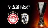 League Phase, Europa League, Αυτοί, Ολυμπιακού, ΠΑΟΚ,League Phase, Europa League, aftoi, olybiakou, paok