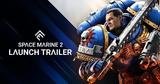 Warhammer 40000,Space Marine 2