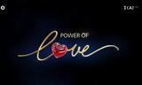 Power, Love, Πότε,Power, Love, pote