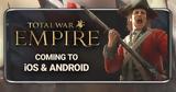 Total War, Empire,Android