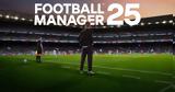 Επίσημο, Football Manager 25, 26 Νοεμβρίου,episimo, Football Manager 25, 26 noemvriou