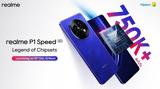 Realme P1 Speed, Αυτές,Realme P1 Speed, aftes