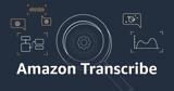 Amazon Transcribe, Διαθέσιμη, Ελληνικά,Amazon Transcribe, diathesimi, ellinika