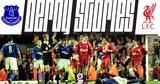 Derby Stories, Λίβερπουλ,Derby Stories, liverpoul