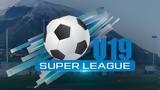 Super League K19, Αποτελέσματα,Super League K19, apotelesmata