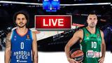 LIVE, Αναντολού Εφές – Παναθηναϊκός,LIVE, anantolou efes – panathinaikos