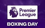 LIVE, ΑΓΩΝΕΣ, BOXING DAY, PREMIER LEAGUE,LIVE, agones, BOXING DAY, PREMIER LEAGUE