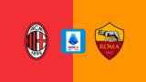 LIVE, ΜΙΛΑΝ - ΡΟΜΑ,LIVE, milan - roma